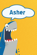 Asher: Personalized Shark Handwriting Practice Paper for Kids Notebook 120 Pages 6x9