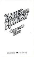 Ashes and Ecstasy