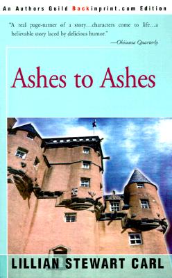 Ashes to Ashes - Carl, Lillian Stewart