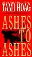 Ashes to Ashes - Hoag, Tami