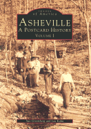 Asheville, NC: A Postcard History, Volume 1