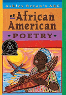 Ashley Bryan's ABC of African American Poetry