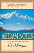 Ashram Notes