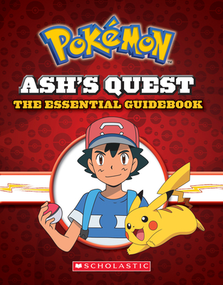 Ash's Quest: The Essential Handbook (Pokemon) - Whitehill, Simcha