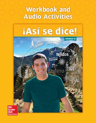 Asi Se Dice! Level 1b, Workbook and Audio Activities - Schmitt, Conrad J