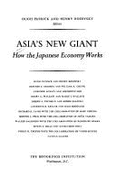 Asia's New Giant: How the Japanese Economy Works - Patrick, Hugh (Editor), and Rosovsky, Henry (Editor)