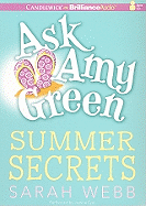 Ask Amy Green: Summer Secrets - Webb, Sarah, and Eyre (Read by)