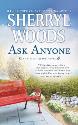 Ask Anyone - Woods, Sherryl, and Tusing, Megan (Read by)