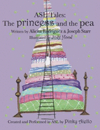 ASL Tales: The Princess and the Pea