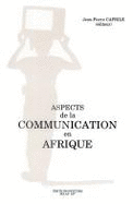 Aspects de la Communication En Afrique