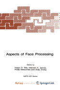 Aspects of Face Processing