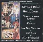 Aspects of Guys & Dolls; Hello, Dolly; Sophisticated Ladies; Kismet; No, No, Nanette; C