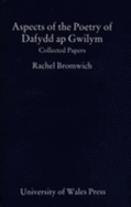 Aspects of the Poetry of Dafydd AP Gwilym