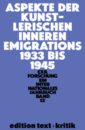 Aspekte Der Knstlerischen Inneren Emigration 1933-1945