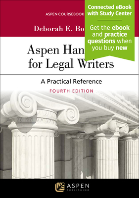 Aspen Handbook for Legal Writers: A Practical Reference - Bouchoux, Deborah E