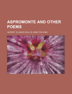 Aspromonte: And other Poems