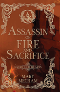 Assassin of Fire and Sacrifice