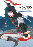 Assassin's Creed: Blade of Shao Jun, Vol. 2: Volume 2