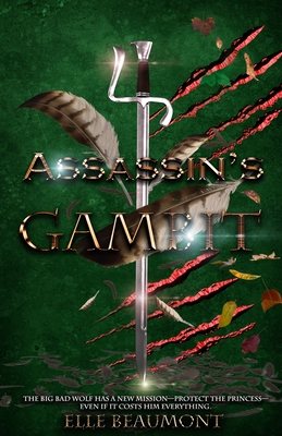 Assassin's Gambit - Beaumont, Elle