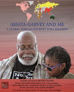 Assata-Garvey and Me: A Global African Journey for Children