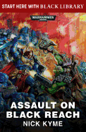 Assault on Black Reach, Volume 2