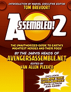 Assembled! 2: Earth's Mightiest Heroes and Villains