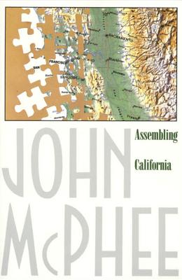 Assembling California - McPhee, John