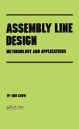 Assembly Line Design: Methodology and Applications