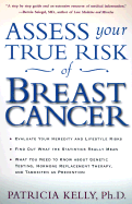 Assess Your True Risk of Breast Cancer