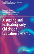 Assessing and Evaluating Early Childhood Education Systems