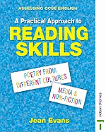 Assessing GCSE English a Practical Approach to Reading Skills