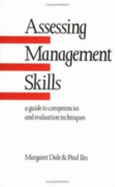 Assessing Management Skills - Iles, Paul, and Dale, Margaret