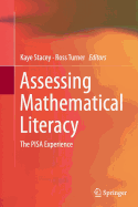 Assessing Mathematical Literacy: The Pisa Experience