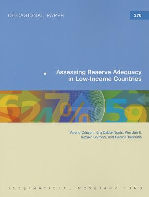 Assessing Reserve Adequacy in Low-Income Countries: IMF Occasional Paper - International Monetary Fund (Editor)