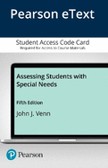 Assessing Students with Special Needs, Pearson Etext -- Access Card