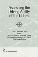 Assessing the Driving Ability of the Elderly: A Preliminary Investigation