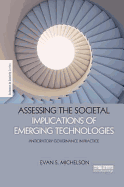 Assessing the Societal Implications of Emerging Technologies: Anticipatory governance in practice