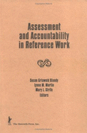 Assessment and Accountability in Reference Work