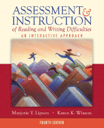 Assessment and Instruction of Reading and Writing Difficulties: An Interactive Approach