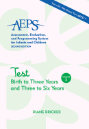 Assessment, Evaluation, and Programming System for Infants and Children (AEPS): Birth to Three Set