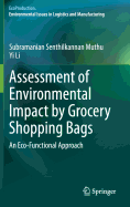 Assessment of Environmental Impact by Grocery Shopping Bags: An Eco-functional Approach