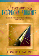 Assessment of Exceptional Students: Educational and Psychological Procedures