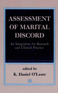 Assessment of Marital Discord: An Integration for Research and Practice