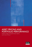 Asset Pricing and Portfolio Performance: Models, Strategy and Performance Metrics - Korayczyk, Robert A. (Editor)