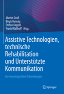 Assistive Technologien, technische Rehabilitation und Untersttzte Kommunikation: bei neurologischen Erkrankungen