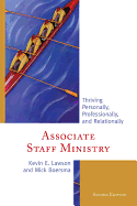 Associate Staff Ministry: Thriving Personally, Professionally, and Relationally, Second Edition