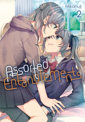 Assorted Entanglements, Vol. 2 - Mikanuji, and Pizarro Lanzas, Elena, and Summers, Eleanor (Translated by)