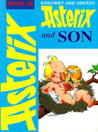 Asterix and Son - Hockridge, Derek (Translated by), and Bell, Anthea (Translated by)