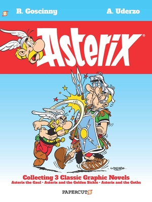 Asterix Omnibus #1: Collects Asterix the Gaul, Asterix and the Golden Sickle, and Asterix and the Goths - Goscinny, Ren, and Uderzo, Albert