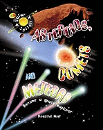 Asteroids, Comets and Meteors